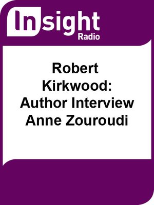 cover image of Robert Kirkwood: Author Interview  - Anne Zouroudi